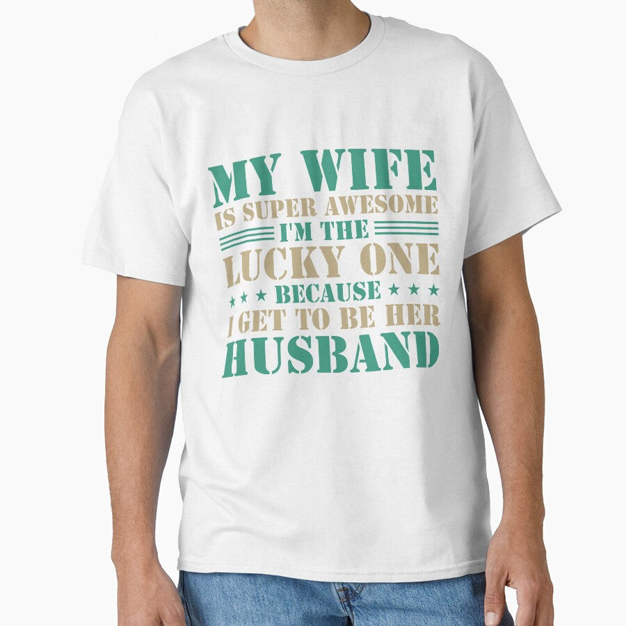 I'm the lucky One because I get to be her Husband by mmos