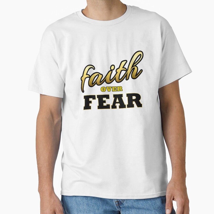 Faith Over Fear by primetee