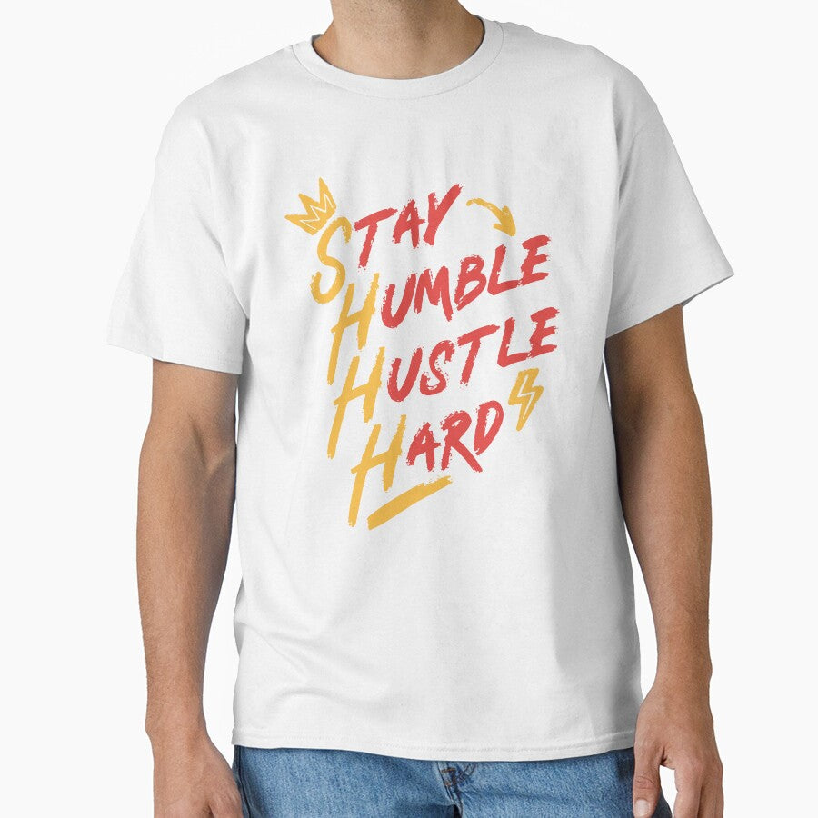 Cool, Trendy, Motivational and Witty STAY HUMBLE HUSTLE HARD Inspirational Typographic Quote for Kind, Adventurous and Ambitious Men and Women who hustle hard. by zenturtlemerch