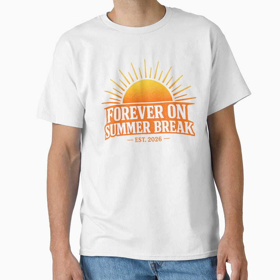 Forever On Summer Break Est. 2026 : Retirement Celebration - Sunset Vacation Life by PrintifyPxl