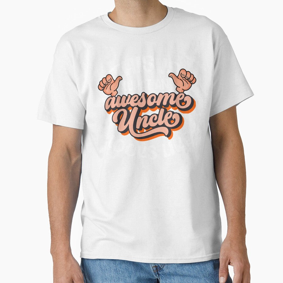 This Is What An Awesome Uncle Looks Like, Funny Uncle Gift by FuntasticDez