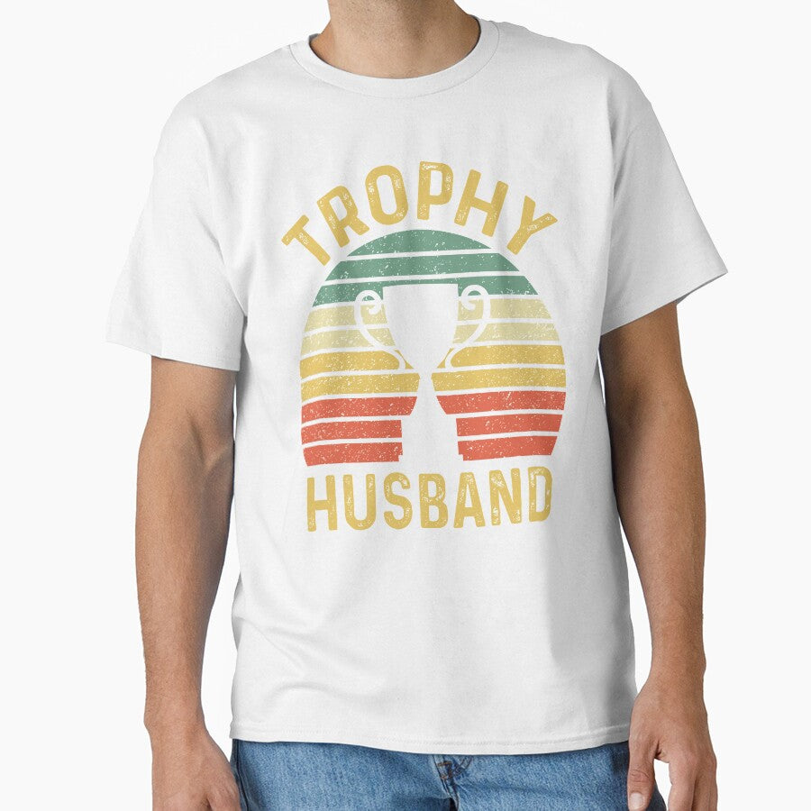 Trophy Husband Funny Marriage Anniversary Valentines Day by joykart