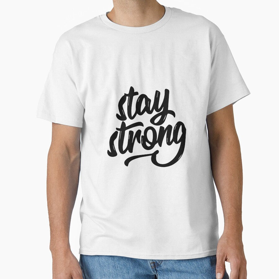 Stay Strong by EmtodeApparel
