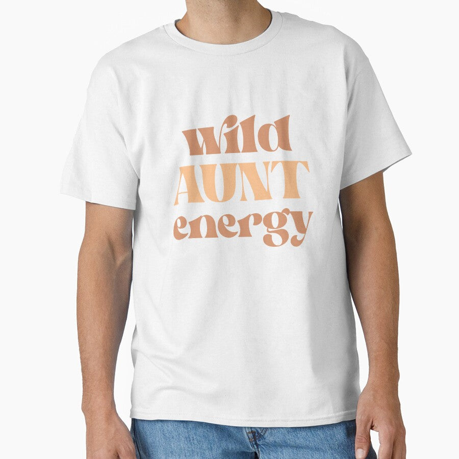 Wild Aunt Energy – Fun & Fierce Auntie Vibes Design by LittleMiddleMomma