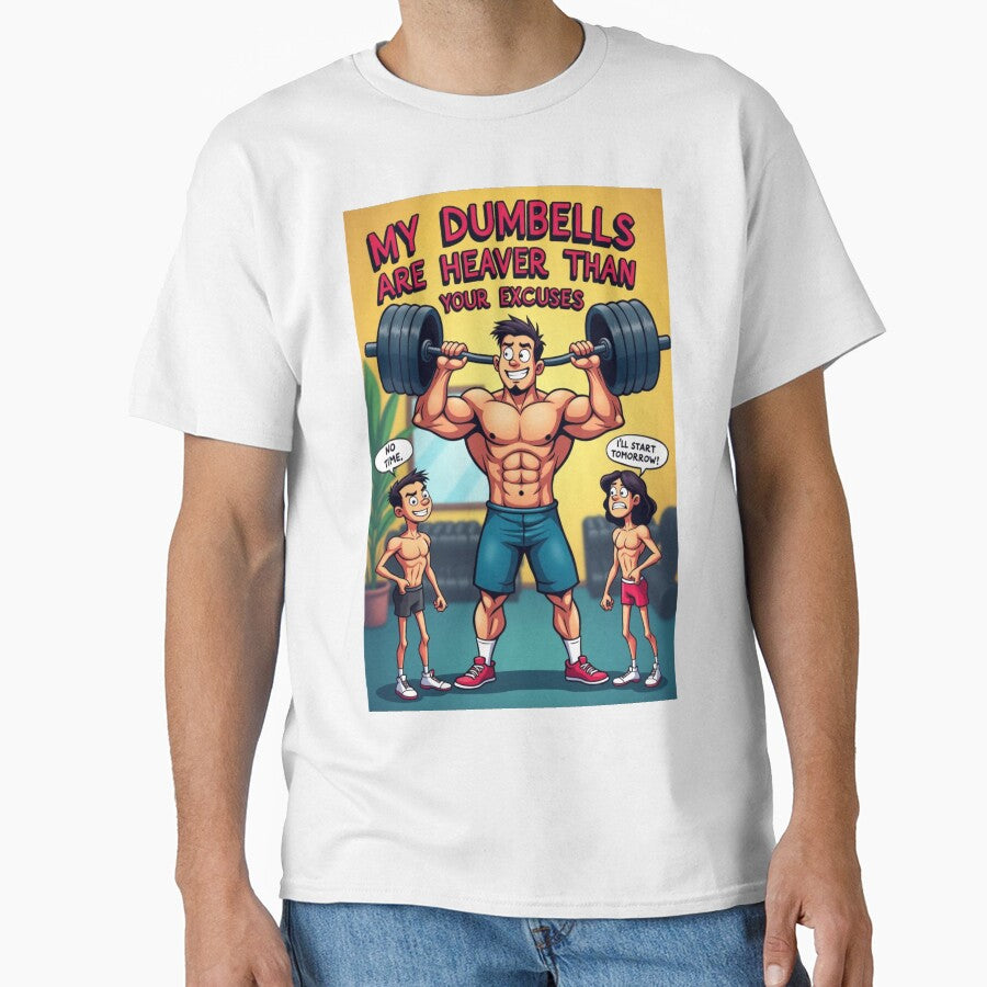 My Dumbbells Are Heavier Than Your Excuses - Funny Gym Quote by QSHOOLKA