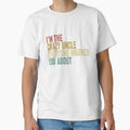 i'm the crazy uncle everyone warned you about, i'm the crazy uncle, crazy uncle, gift for men, gift for uncle by T-DESIGNEDZ