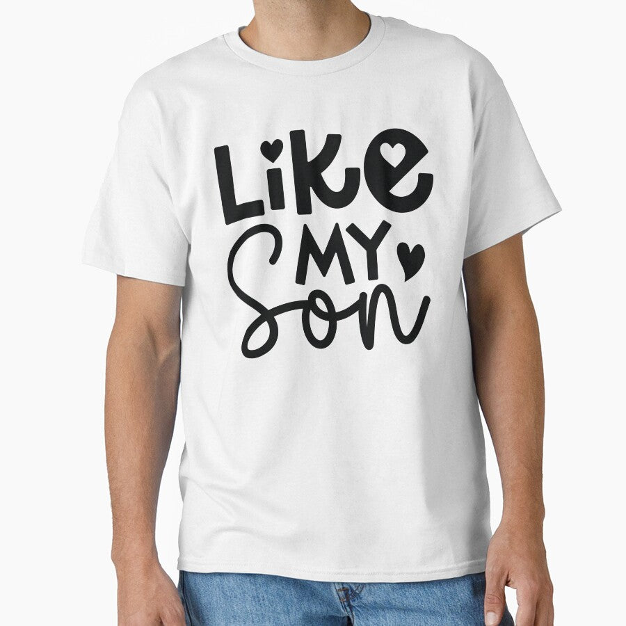 Like My Son - Funny Dad Quotes Retro Vintage Aesthetic Best Papa Father Boy Family Gift by FuzionRaptor