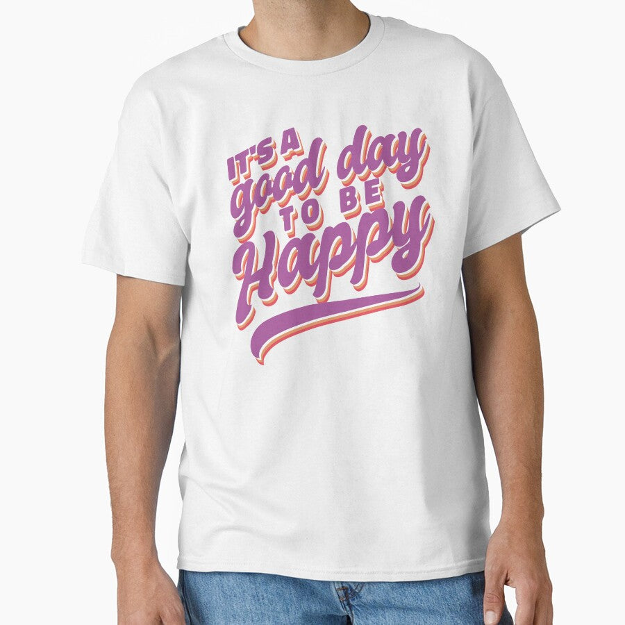 Motivation It's A Good Day To Be Happy, Motivational Quote by Heddar Badreddine