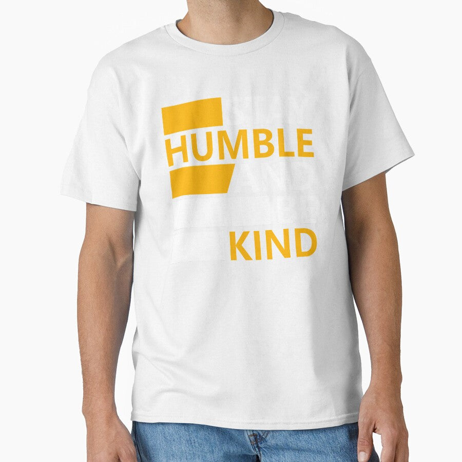 Stay humble and be kind. by Openspace2020