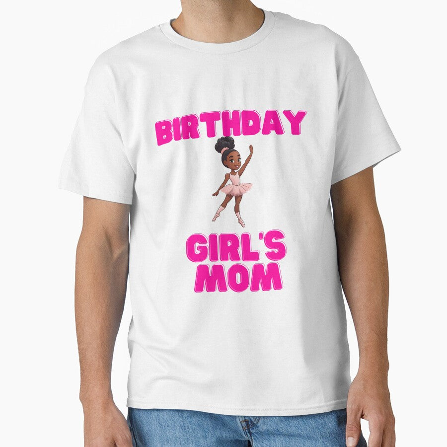 birthday girl mom by lesarticles
