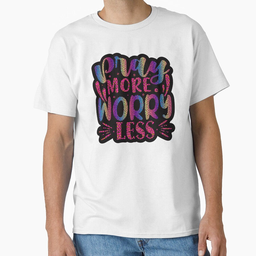 Pray More Worry Less by MemoriesOnPics