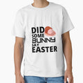 Did some bunny say easter :  funny easter gifts by Yaatra