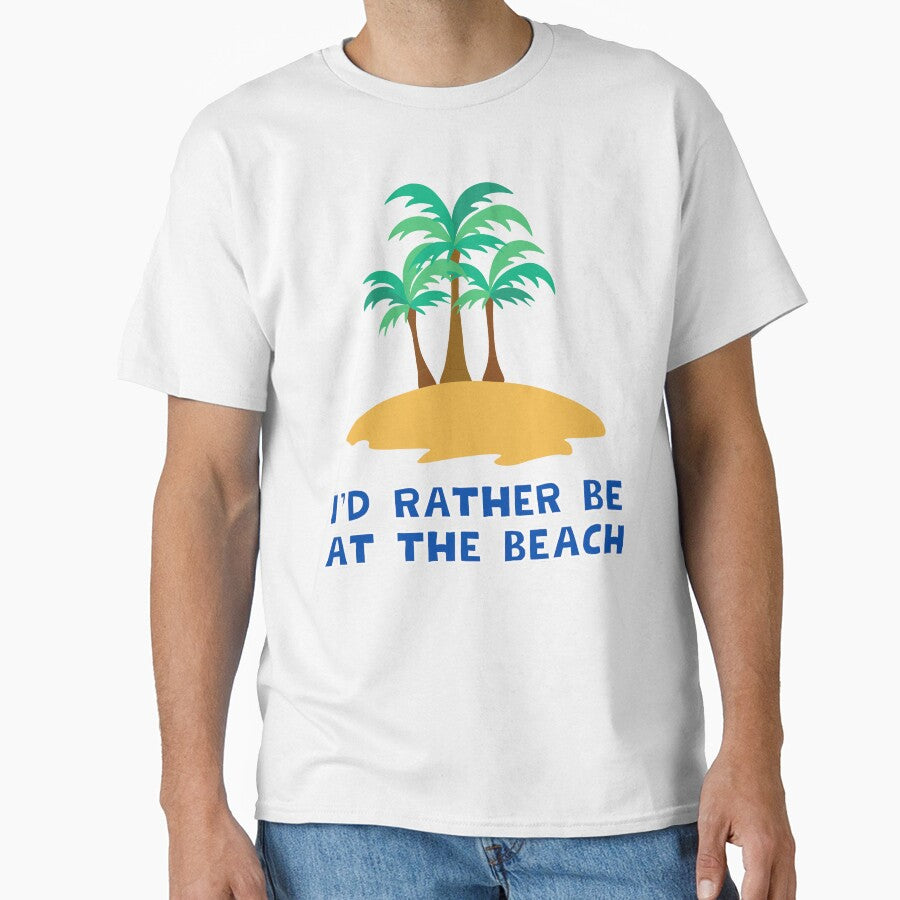 I'd Rather Be At The Beach by MojaveTradePost