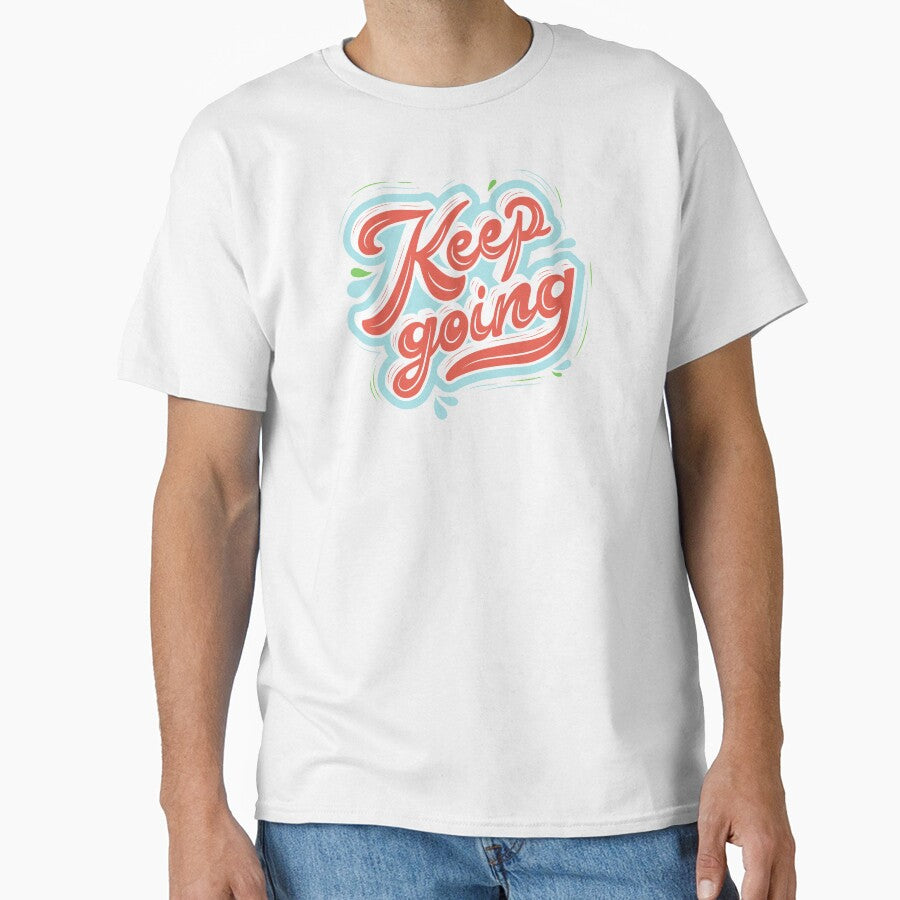 Keep going by JAG2B