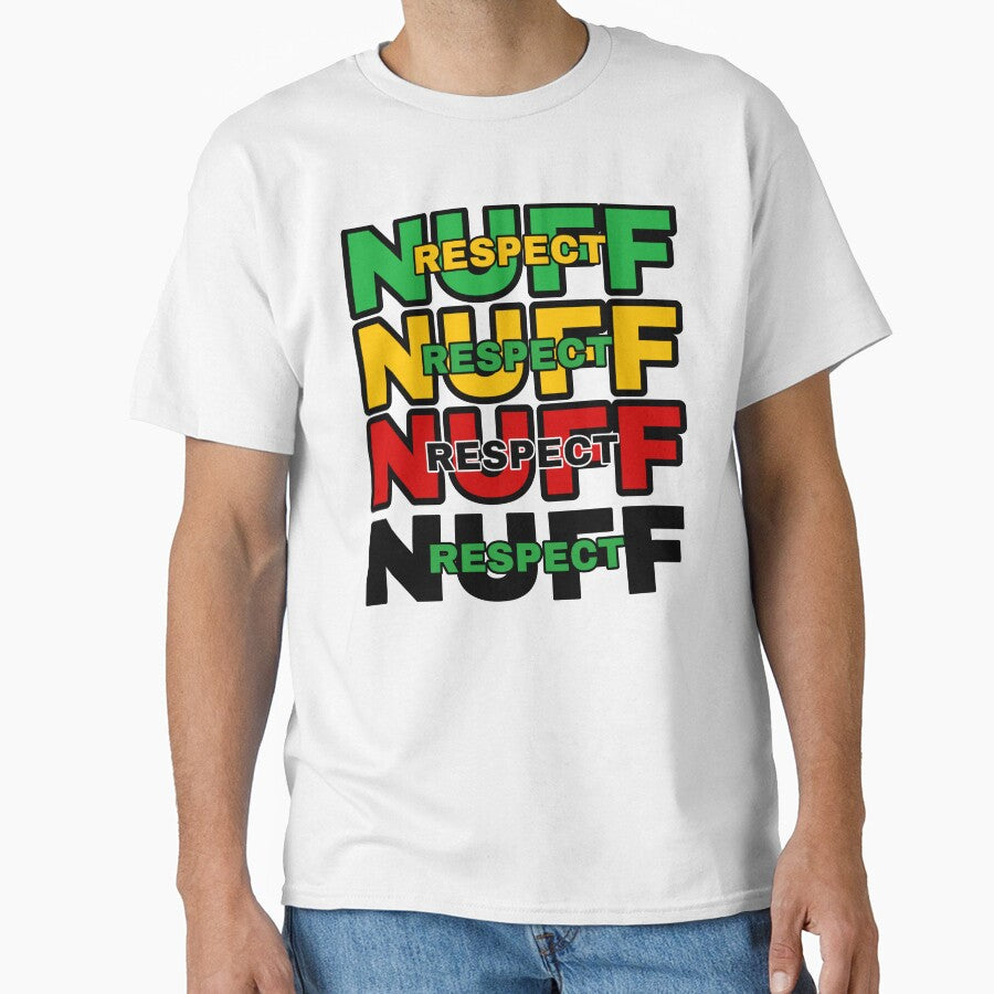 Nuff Respect - BEST SELLING DESIGN by VaLdoShop