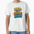 Dad Is My Super Hero Funny Father Typography by Byte-shirt