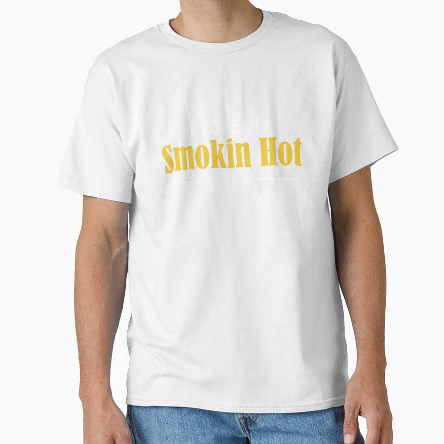 I Love My Smokin Hot Wife by palaco210