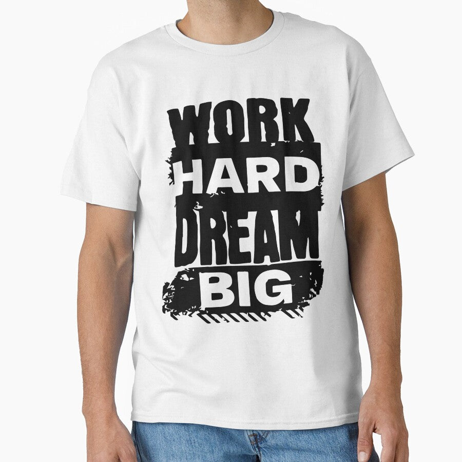 Work Hard Dream Big by samwash