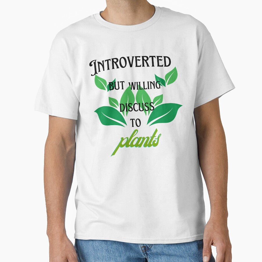 INTROVERTED  BUT WILLING  DISCUSS  TO  plants by ArtisanKD