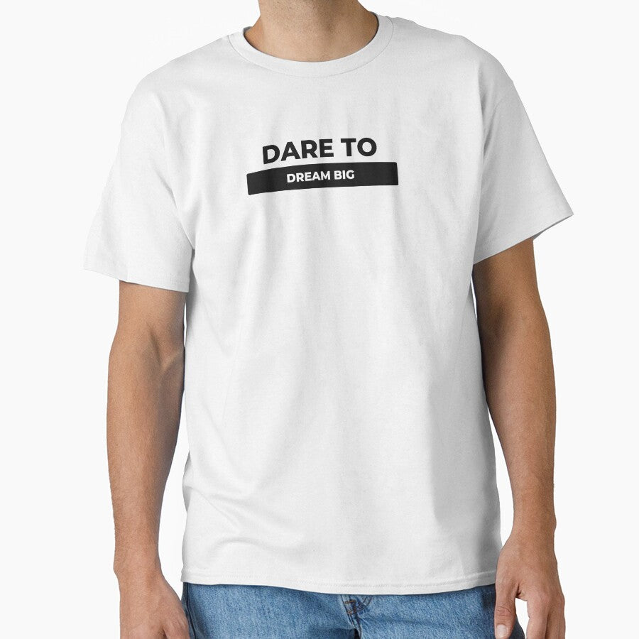 Dare to dream big by DareDreams