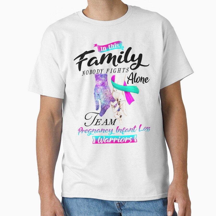 In This Family No One Fights Alone Team Pregnancy Infant Loss Warrior by deputylove
