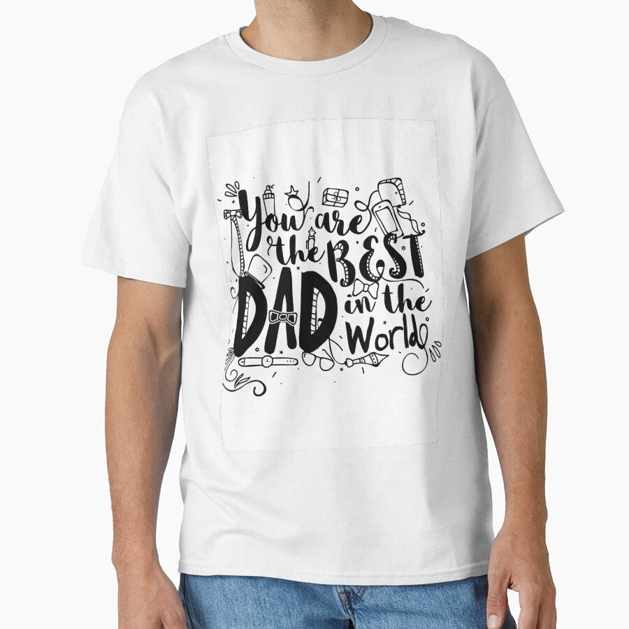 You are the best dad in the world by JHiba