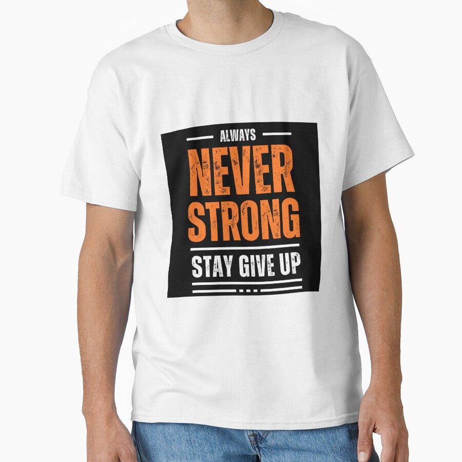 Always Never Strong Stay Give Up - Black Background by koemars