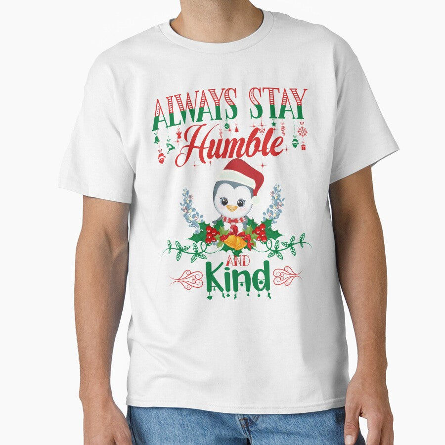 Always Stay Humble And Kind by eajob