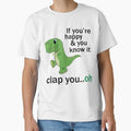 If You're Happy And You Know It Clap You Oh Dinosaur by katieschunk