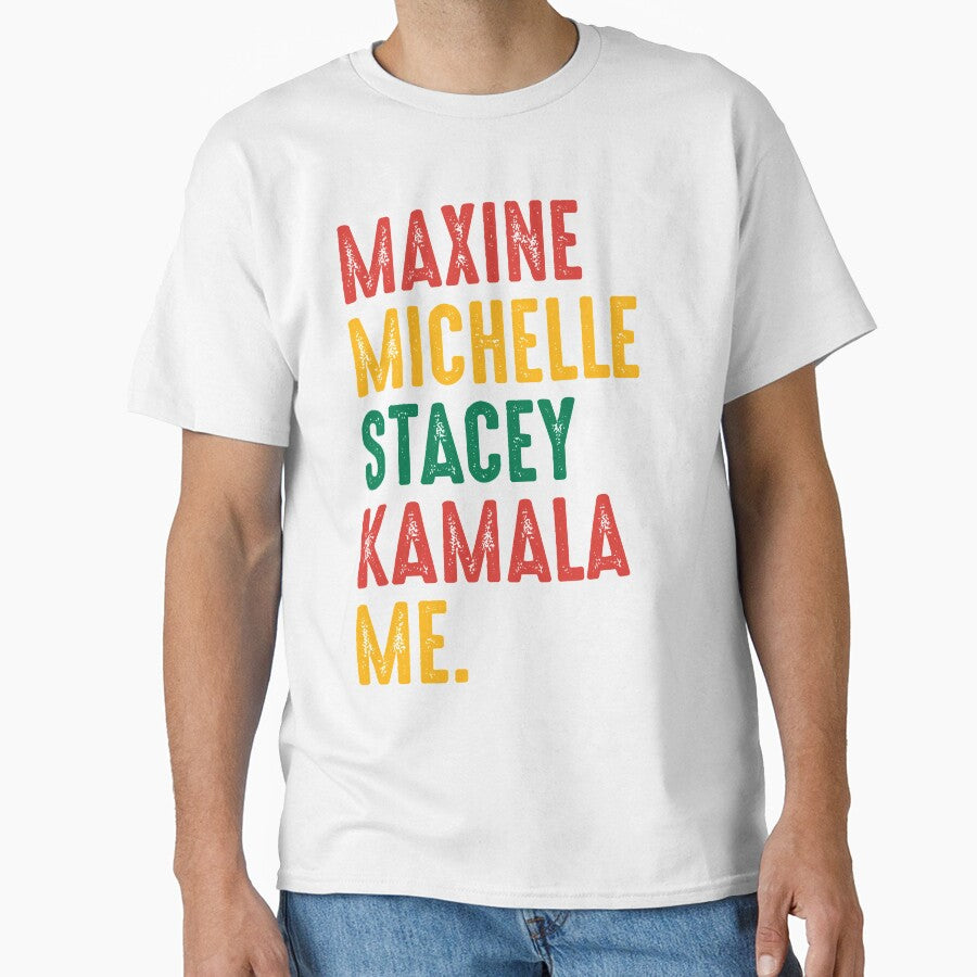 Maxine Michelle Stacey Kamala Me Black Women Leaders Woman by RandomStuffShop