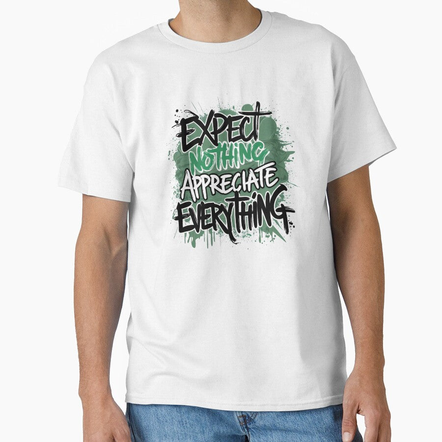 expect nothing appreciate everything by bukajart