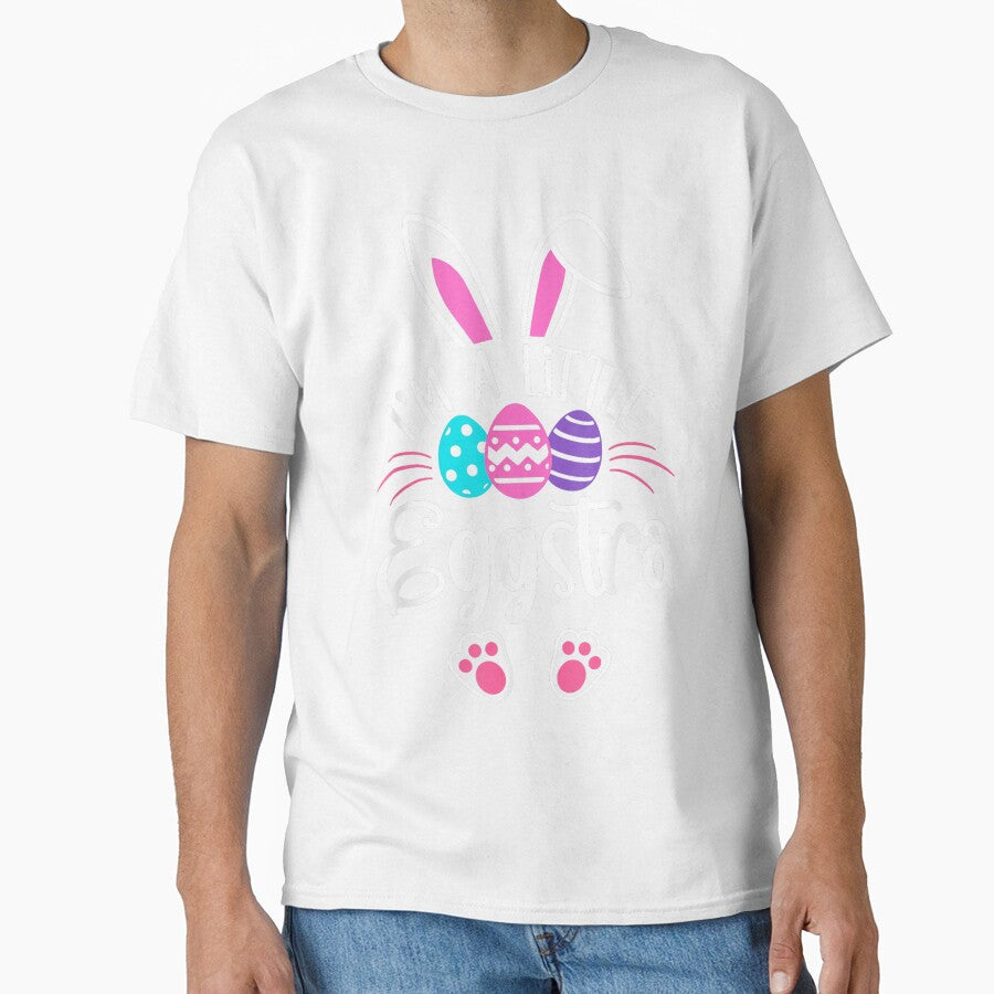 I'm A Little Eggstra Easter Bunny - Funny Easter Pun by rewingjadeArt