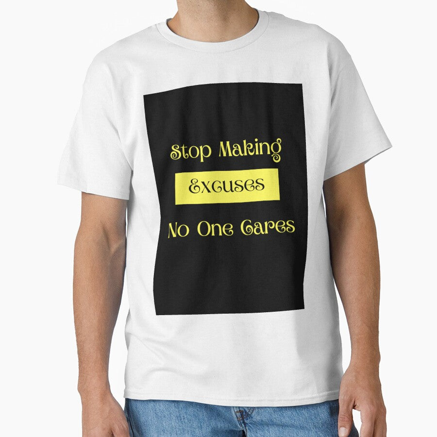 Stop Making Excuses! No One Cares! by ShaunSandhu