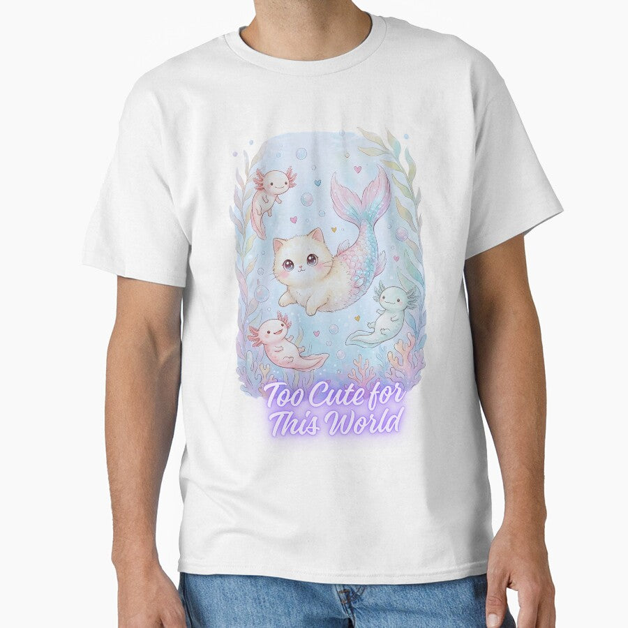 Too Cute for This World. Kawaii Axolotl Mermaid Cat Cute Pastel Fantasy Animal Shirt Soft Aesthetic Design by Anastasiia Yurevych