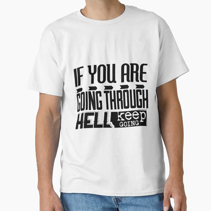 If you're going through hell keep going by TheFoolsGallery