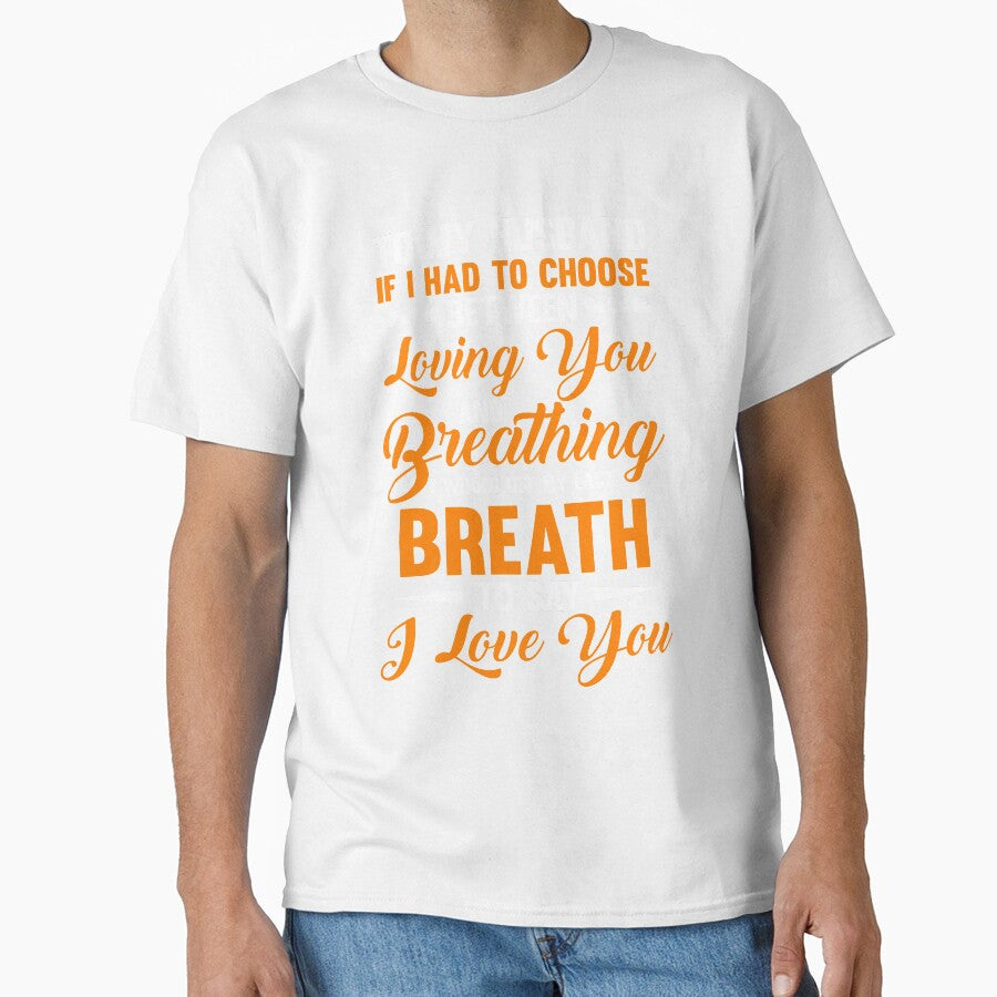 Wife Choose between loving you and breathing to say love to her Husband by mmos