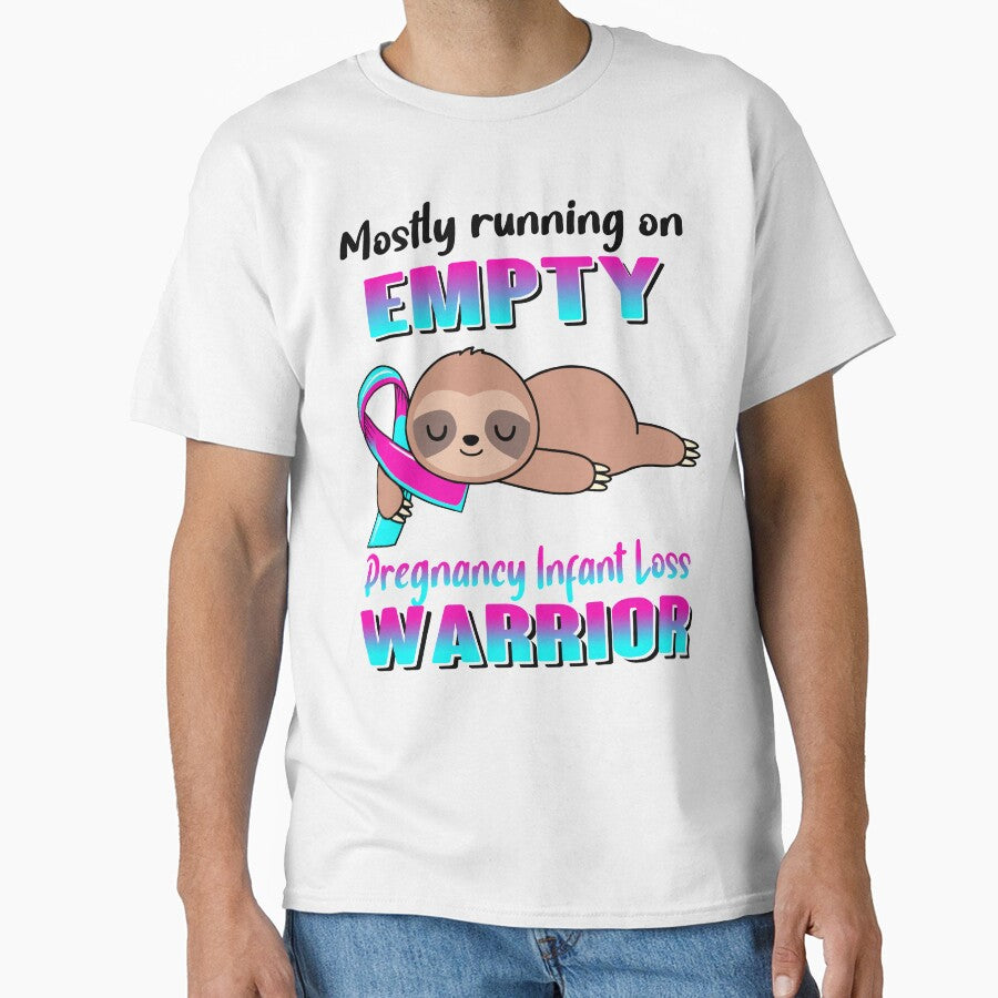 Mostly Running On Empty Pregnancy Infant Loss Warrior by Brad-FI