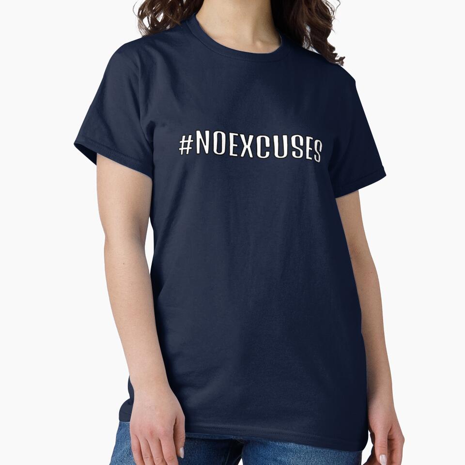 No excuses hashtag by Inspirationmotivation