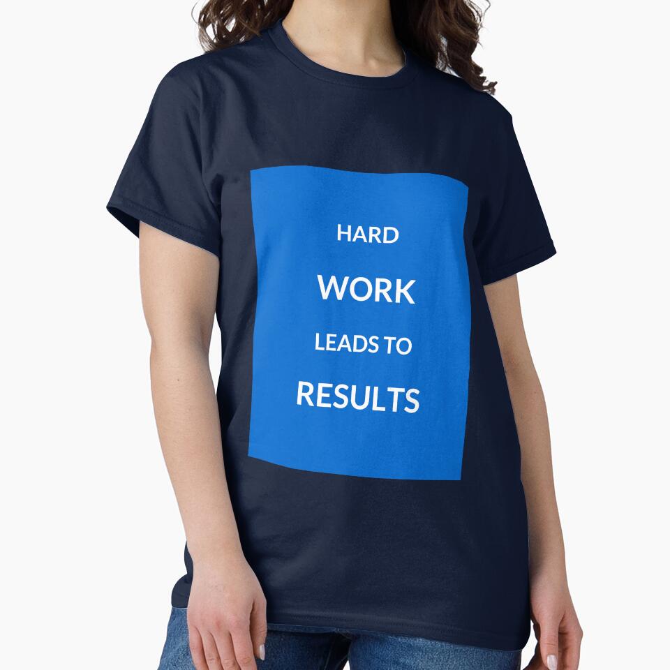 HARD WORK LEADS TO RESULTS - motivational prompts by Inspirationmotivation