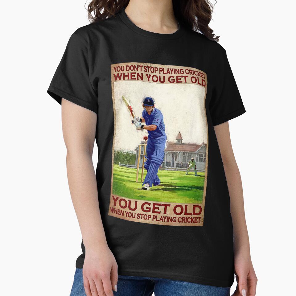 You Don't Stop Playing Cricket When You Get Old - Old Man Cricket Player Poster Gift by SockaArt1