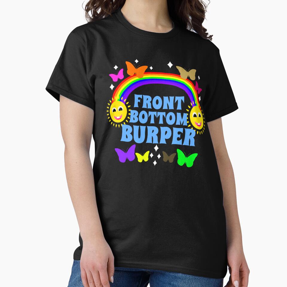 Front Bottom Burper Funny Queefing by RockFireMerch