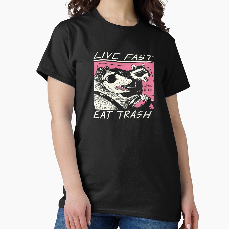 Live Fast! Eat Trash! by vincenttrinidad