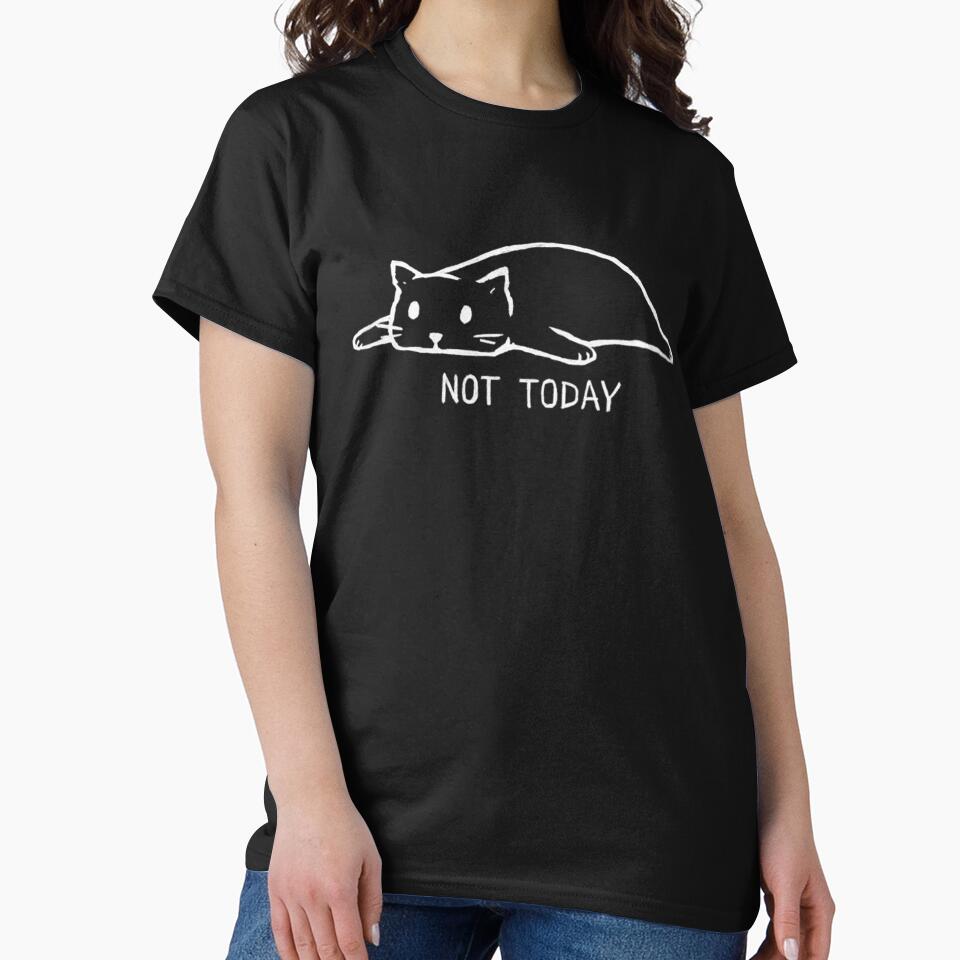 Not Today Cat by mhiuysupo