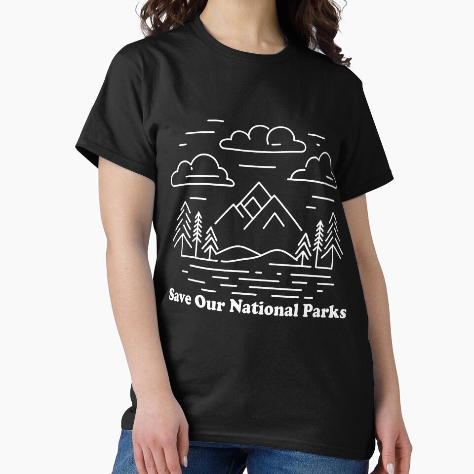 Save Our National Parks Shirt Hiking Camping Souvenir by DesireeAngela1