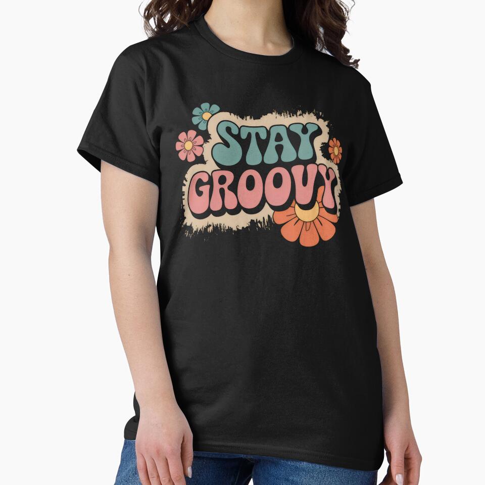 Stay Groovy by zarshirts