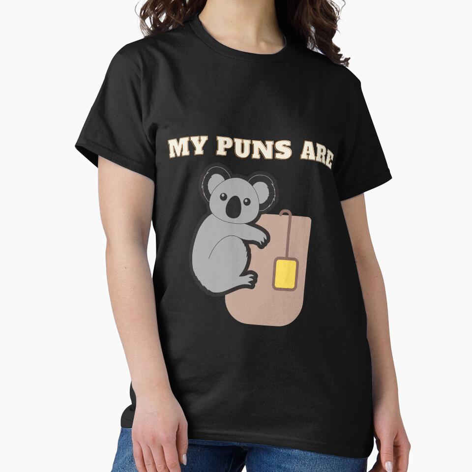 My Puns Are Koala Tea Cute Gift by hasnimed