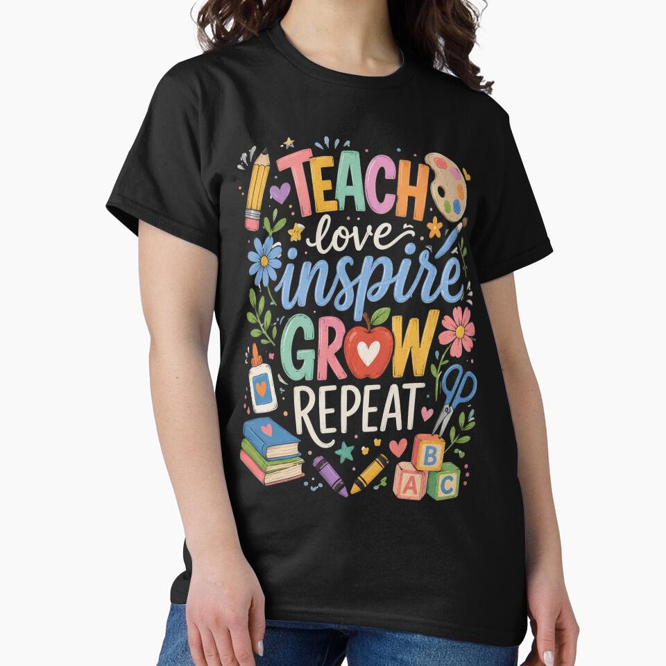 Teach Love Inspire Grow Repeat Funny Teacher by OlakunleOloroz