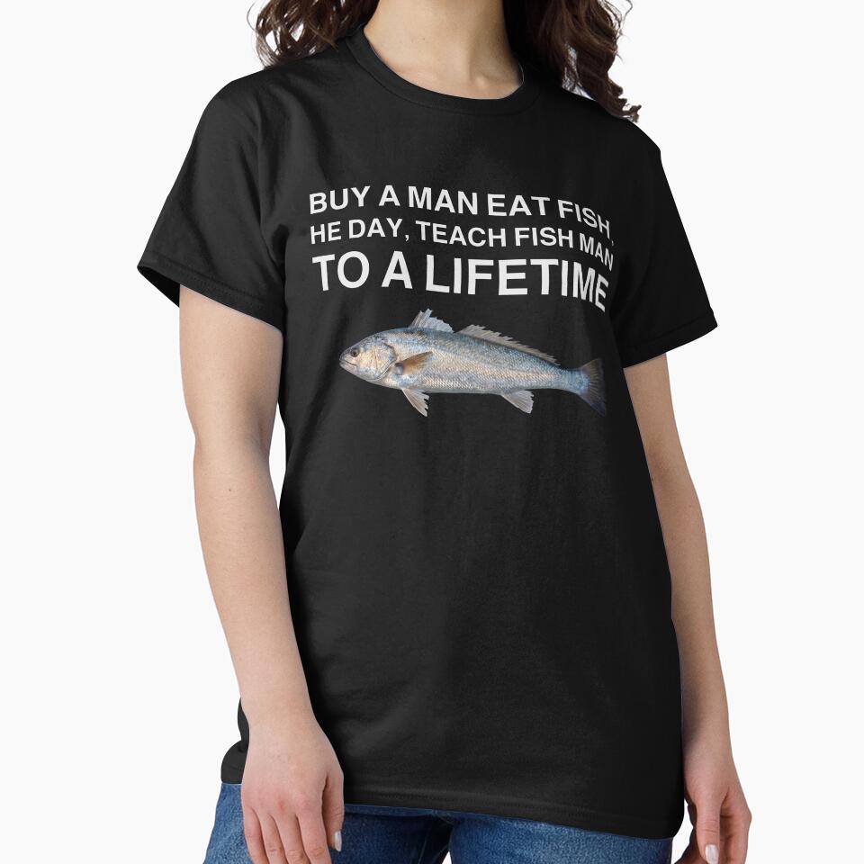 Buy a Man Eat Fish - Funny Meme by Darkifun