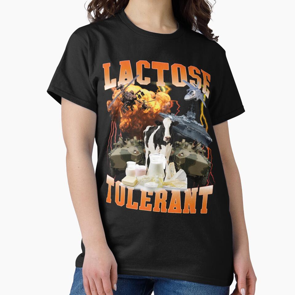 Lactose Tolerant Meme Sarcastic Trendy Funny by wtfbba