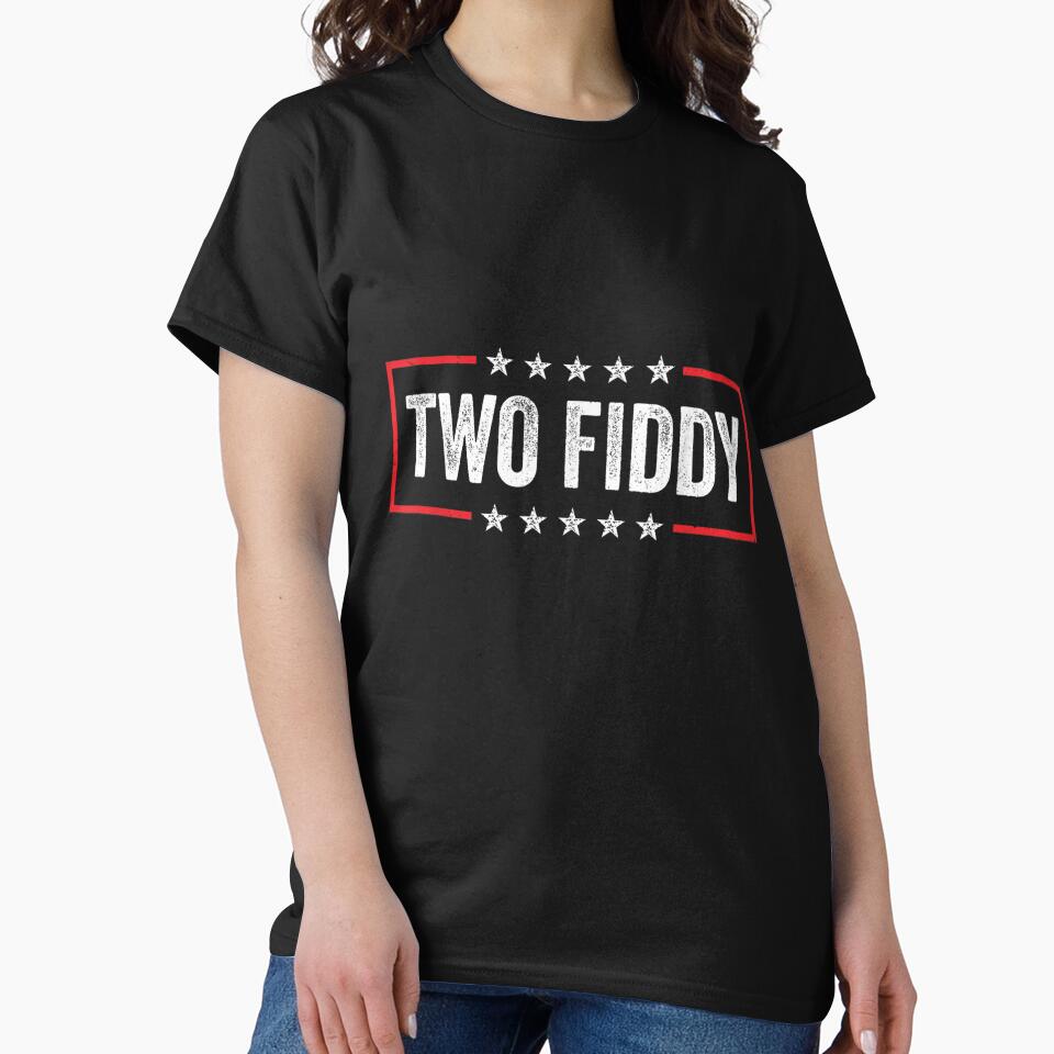 Two Fiddy America 250 Funny Patriotic USA 250th Anniversary 1776–2026 Independence Day Design by otaku.edwardj